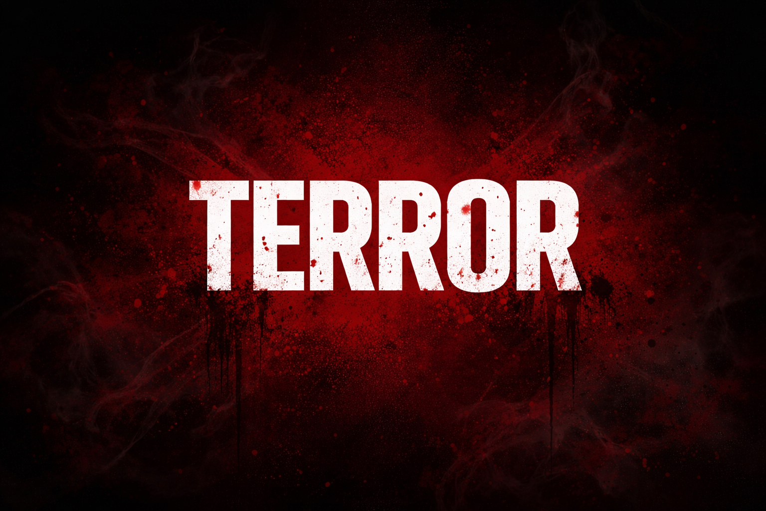 Terror