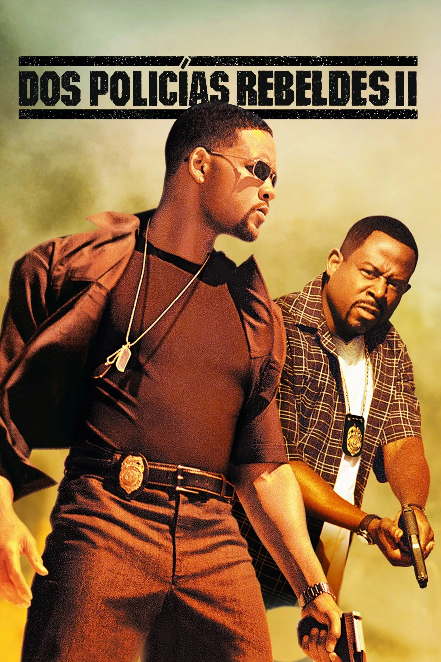 Bad Boys II: Vuelven más rebeldes (Dos policías rebeldes II)
